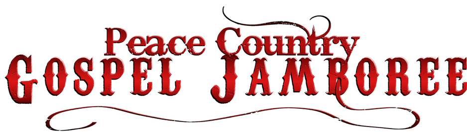 PEACE COUNTRY GOSPEL JAMBOREE - Peace Country Gospel Jamboree